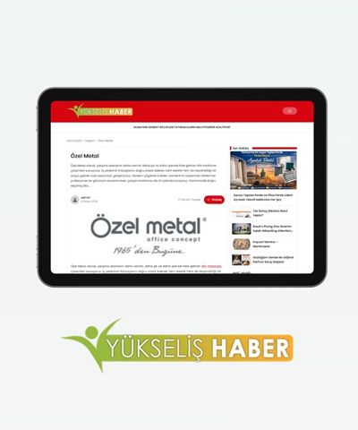 Özel Metal Basında Yükseliş Haber
